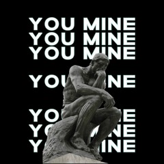 Mine(prod. THAIBEATS)