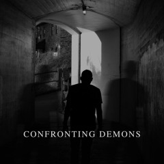 Confronting Demons