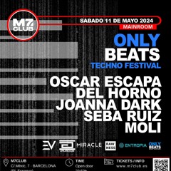 DEL HORNO ONLY BEATS M7 CLUB BARCELONA 11.05.2024