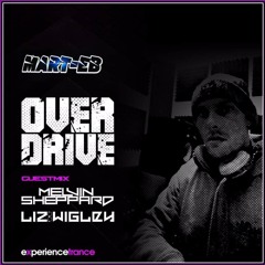 Liz Wigley - Overdrive Guest Mix for Mart-EB on Experience Trance