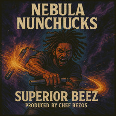 Nebula Nunchucks (Prod by Chef bezos)