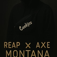 COOKIES (Feat Reap X Axe Montana)