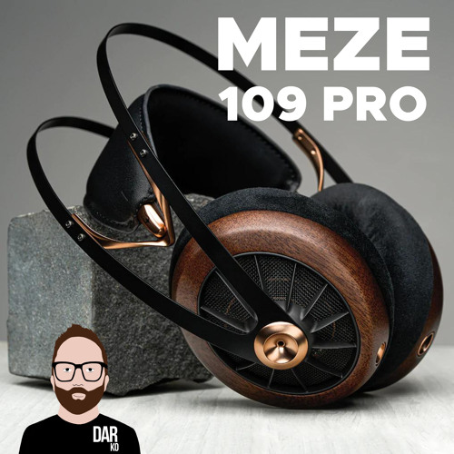Stream episode John & Srajan review the Meze 109 Pro by Darko