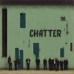 Chatter