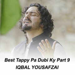 Janan Da Kora Stargi Sare Rawari Dena Iqbal Yousafzai Best Tappy Pa Dubi Ky Part 9