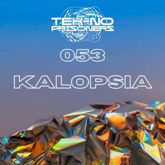 TEK-NO PRISONERS 053 - KALOPSIA