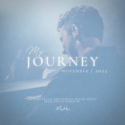 JOURNEY OF 22' | NOVEMBER