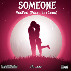 Someone (Feat. LekCuhs)