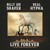 Artwork for Billy Joe Shaver - Live Forever (Real Hypha Remix)