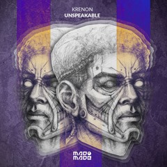 KRENON - Unspeakable EP (OUT NOW)