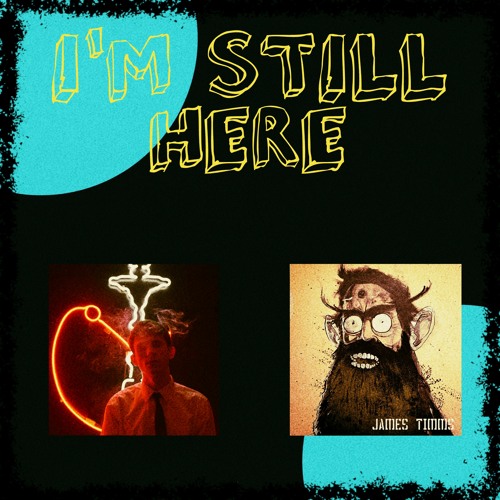 I'm Still Here - Feat Subjekt Zero