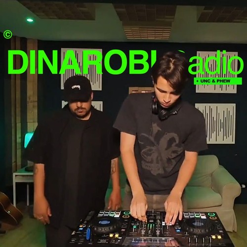 Unc & Phew Vol.2 * Dinarobi Radio (UK Funky, 4X4, Bass)