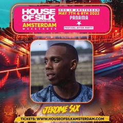 Jerome SIx -Live @ HOS Amsterdam Weekender 2022 - Sat 7th May @ Panama