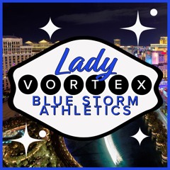 Blue Storm Athletics Lady Vortex 2022-23 - Gambling Theme - Senior 3 (Cyclone Package)
