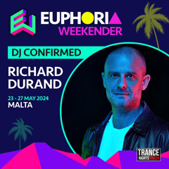 Richard Durand Euphoria Weekender 2024 Promo Mix