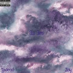 Old Days(feat.Zay)(prod.Hundro)
