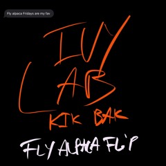 Ivy Lab - Kik Bak (Fly Alpaca Flip)