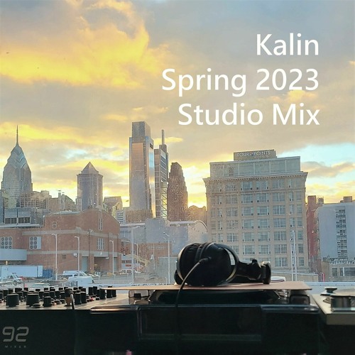 Kalin - Spring 2023 Studio Mix
