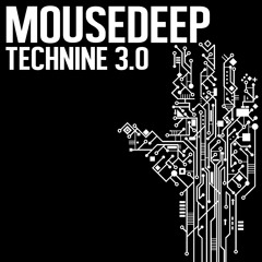 mousedeep_s - technine 3.0