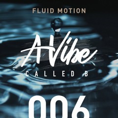 Fluid Motion // 006 (Drum & Bass Edition)