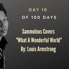 Sammulous - What A Wonderful World (Cover)