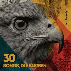 30 Songs, die bleiben