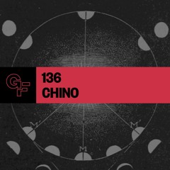 Galactic Funk Podcast 136 - Chino