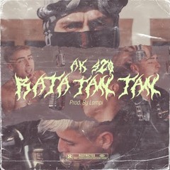 Ak420 - Rata Tan Tan (BROSS Bootleg) [LA CLINICA RECS Premiere]