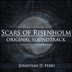 Arise - Scars of Risenholm Theme