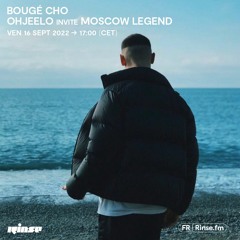 Bougé Cho - Ohjeelo invite Moscow Legend - 16 Septembre 2022