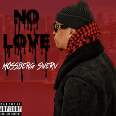 “NO LOVE”