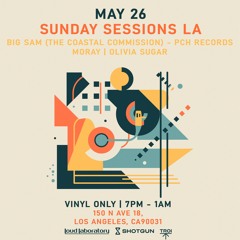 Big Sam / 05.26.24 / Los Angeles