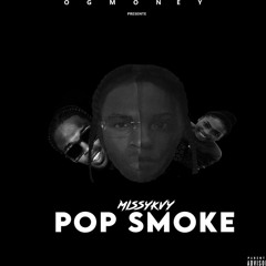 FREESTYLE  MISSYKVY POP SMOKE