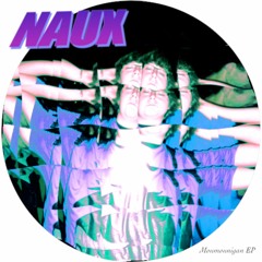 Premiere: Naux - Moumounigan