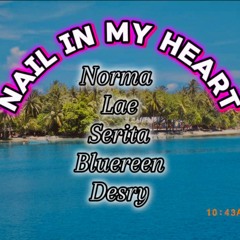 🥀Nail In My Heart🥀