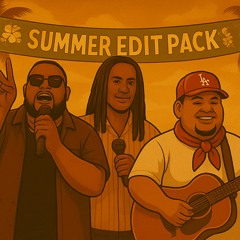 Summer Edit Pack (J Boog x Spawnbreezie x Gyptian)