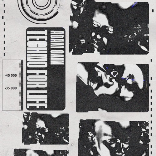 Adam Gain - Techno For Life (Original Mix)