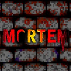MORTEM [Theme]