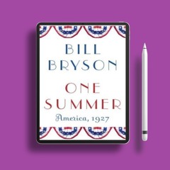 One Summer: America, 1927 by Bill Bryson. Gifted Download [PDF]