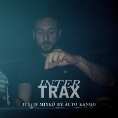 ITX158 mixed by Alto Kango