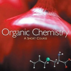 [Download] EBOOK 📦 Organic Chemistry: A Short Course by  Harold Hart,Leslie E. Crain