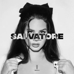 Lana Del Rey - Salvatore [Yhork Remix]