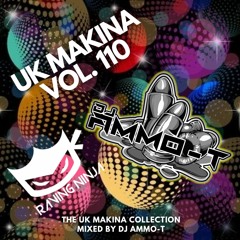 DJ AMMO-T - RAVING NINJA UK MAKINA VOLUME 110 MAY 2023