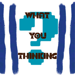What you think?