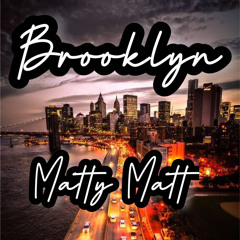 Matty Matt - Freestyle