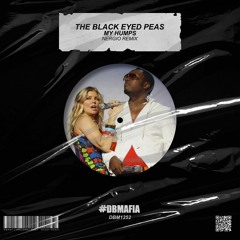 The Black Eyed Peas - My Humps (NERGIO Remix) [BUY=FREE DOWNLOAD]