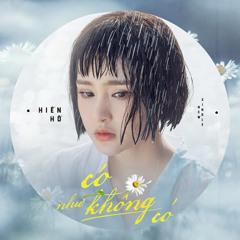 Haozi - Có như không có ( Hiền Hồ ) | FREE DOWLOAD |