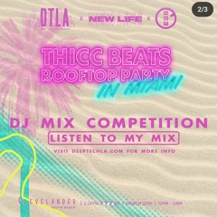 THICC BEATS ROOFTOP PARTY DJ MIX COMPETITION: DJ MARIO