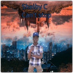 Shelby C - Can't Stop.mp3