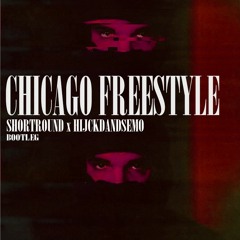 Drake - Chicago Freestyle (Shortround x HIJCKD Remix)